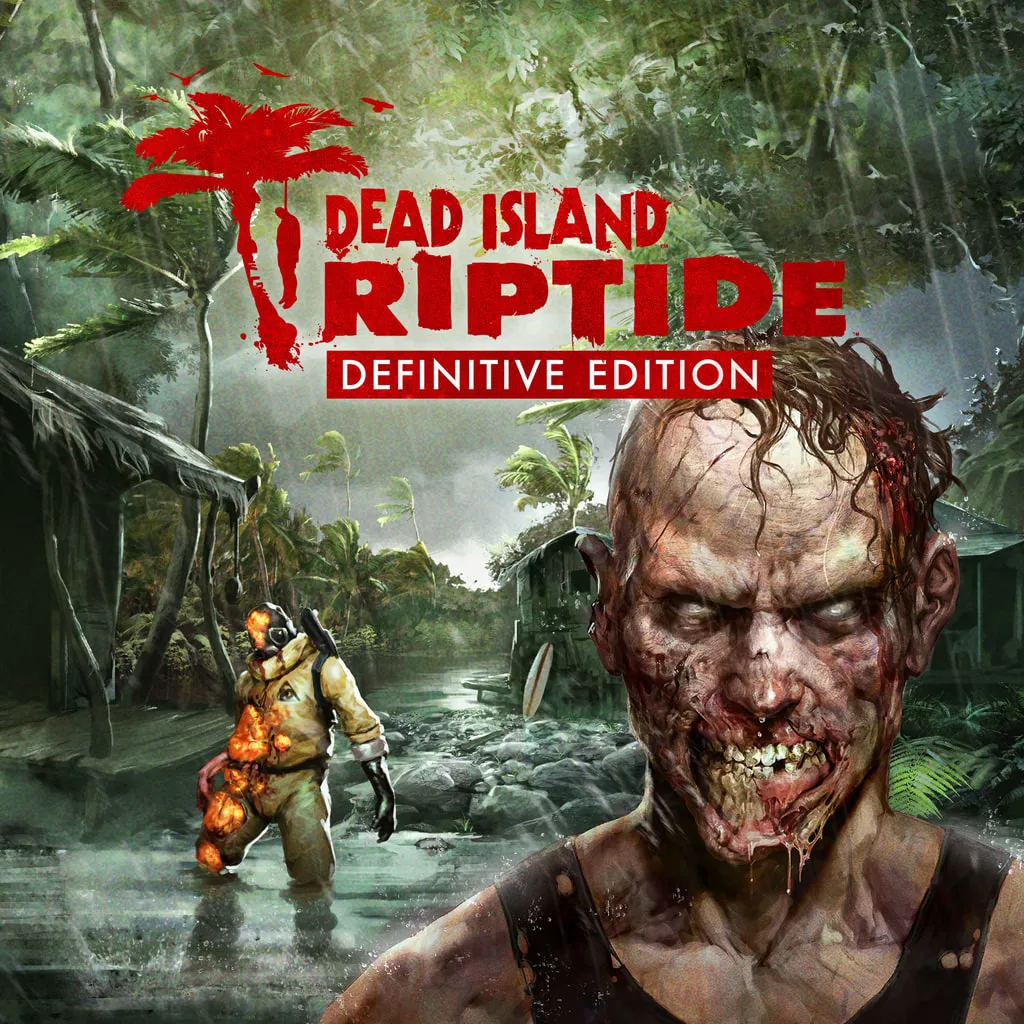 Dead Island: Riptide